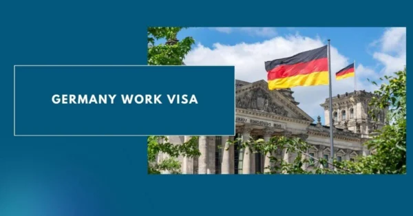 Germany Work Visa | How to apply for a German work visa